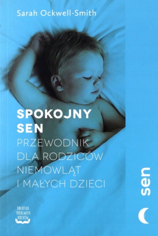 Spokojny sen Sarah Ockwell-Smith