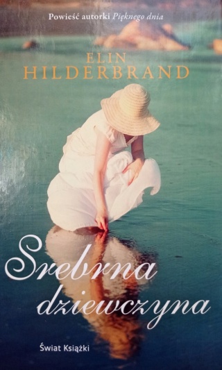 Srebrna dziewczyna Elin Hilderbrand