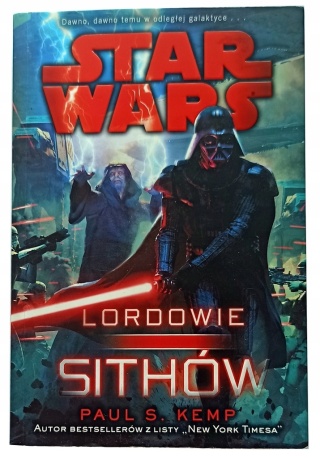 Star Wars Lordowie Sithów Paul S. Kemp