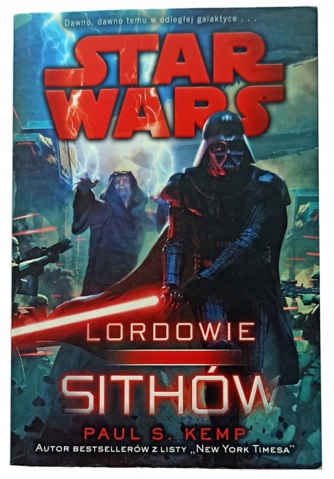 Star Wars Lordowie Sithów Paul S. Kemp