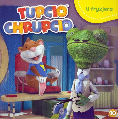 Tupcio Chrupcio U fryzjera Praca zbiorowa