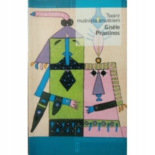 Twarz muśnięta smutkiem Gisèle Prassinos