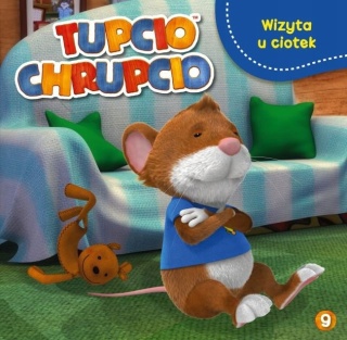 Wizyta u ciotek Tupcio Chrupcio tom 9 Praca zbiorowa