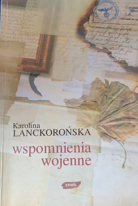 Wspomnienia Wojenna Lanckorońska Karolina