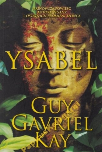 Ysabel Guy Gavriel Kay