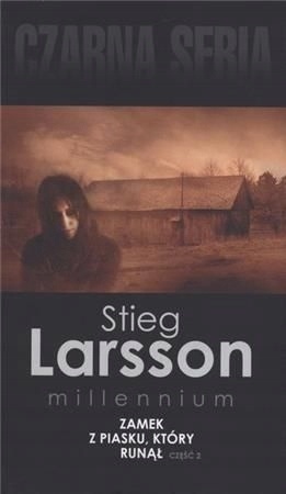 Zamek z piasku, który runął cz.2 Stieg Larsson