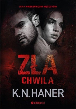 Zła chwila K. N. Haner
