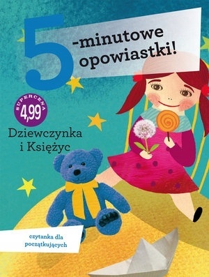 5-minutowe opowiastki. Księżycowa dziewczynka Francesca Lazzarato