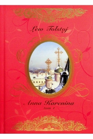 Anna Karenina. Tom 1-2 Lew Tołstoj