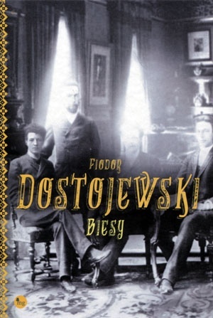 Biesy Fiodor Dostojewski