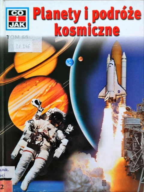 CO I JAK PLANETY I PODRÓŻE KOSMICZNE Ubelacker