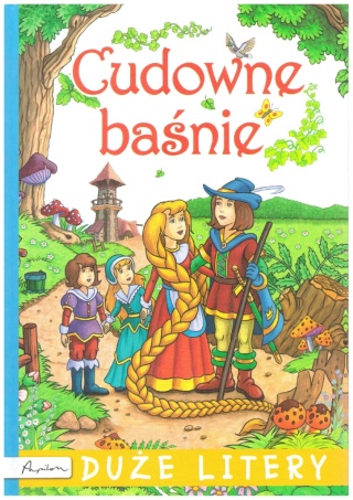 Cudowne baśnie Duże litery Marcin Przewoźniak