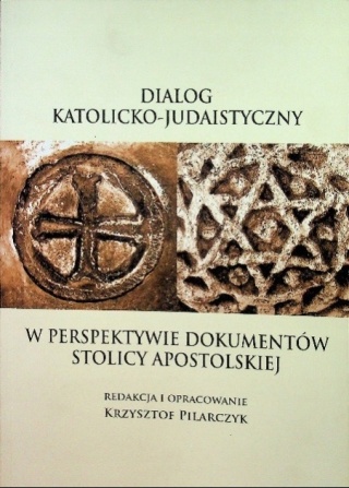 Dialog katolicko judaistyczny K Pilarczyk