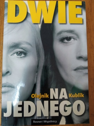 Dwie na jednego Agnieszka Kublik, Monika Olejnik