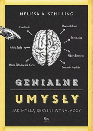 Genialne umysły Melissa A. Schilling