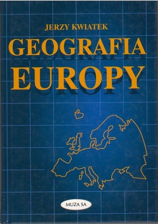 Geografia Europy Jerzy Kwiatek