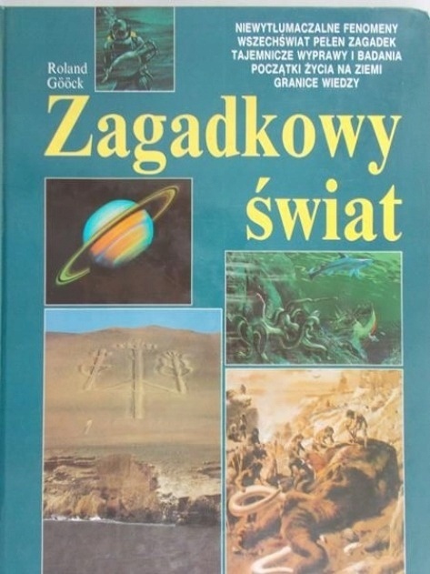Goock Roland - Zagadkowy świat Roland Goock