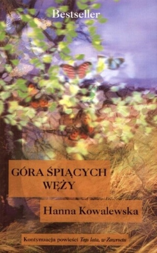 Góra śpiących węży Hanna Kowalewska