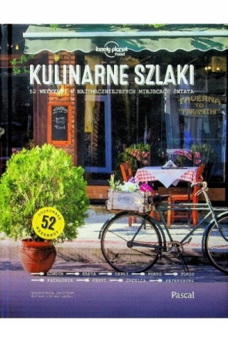 Kulinarne szlaki Praca zbiorowa