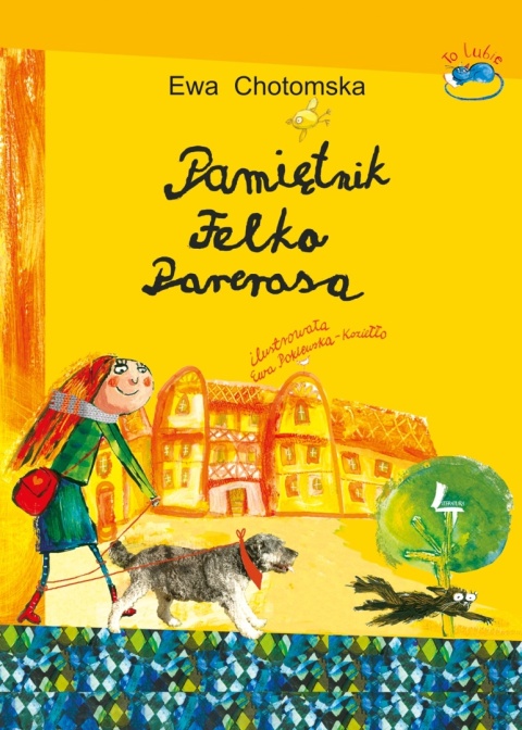 Pamiętnik Felka Parerasa Ewa Chotomska