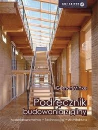 Podręcznik budowania z kostek gliny Gernot Minke