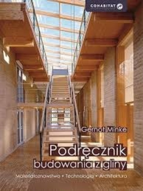 Podręcznik budowania z kostek gliny Gernot Minke