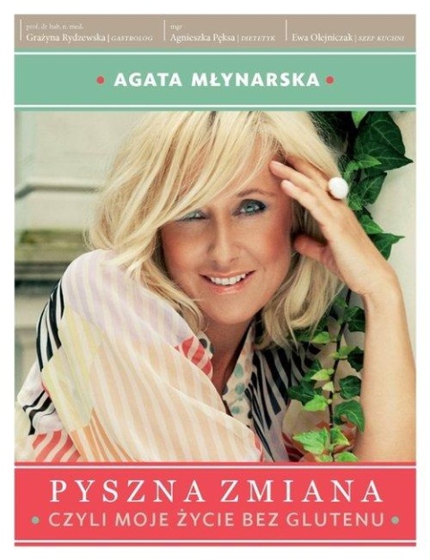 Pyszna zmiana Agata Młynarska,