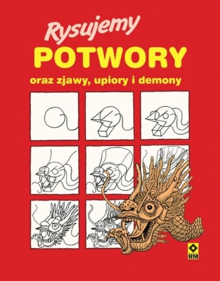 Rysujemy potwory oraz zjawy upiory i demony Jane Robertson
