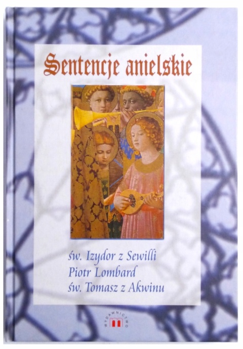 Sentencje anielskie Izydor z Sewilli, Piotr Lombard