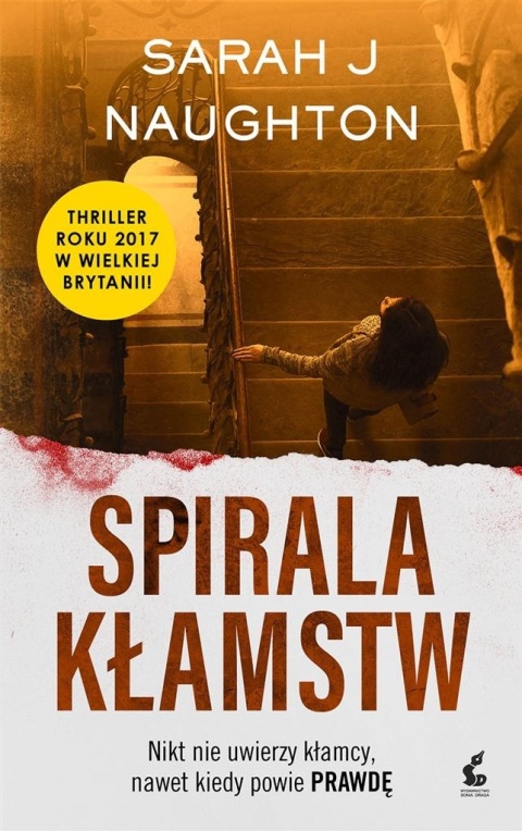 Spirala kłamstw Sarah Naughton