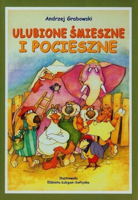 Ulubione śmieszne i pocieszne Andrzej Grabowski