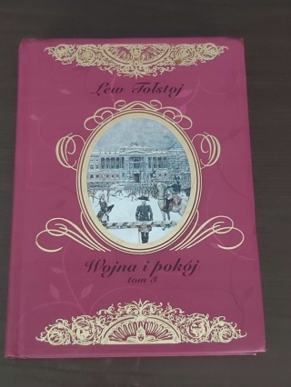 Wojna i Pokój tom 3 Lew Tołstoj
