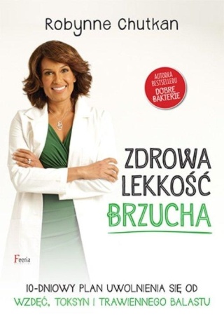 Zdrowa lekkość brzucha Robynne Chutkan