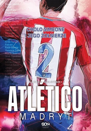 Atlético Madryt Leszek Orłowski