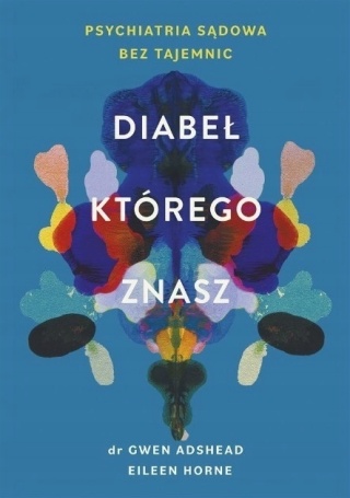 Diabeł, którego znasz Eileen Horne, Gwen Adshead