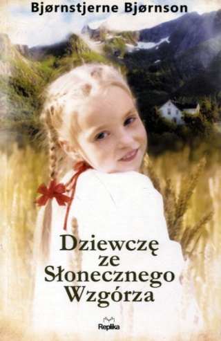 Dziewczę ze Słonecznego Wzgórza Bjørnstjerne Bjørnson