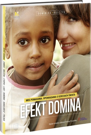 Efekt Domina Dominika Kulczyk