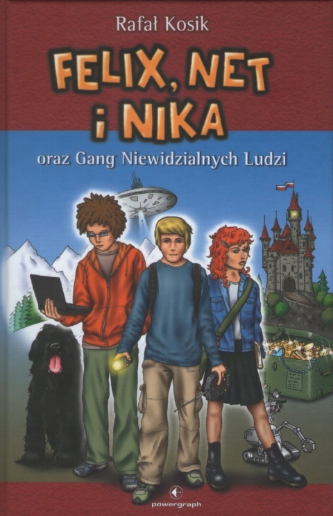 Felix Net i Nika oraz Gang Niewidzialnych Ludzi tom 1 Kosik Rafał