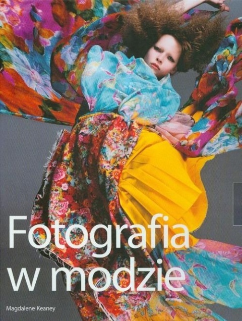 Fotografia w modzie Magdalene Keaney