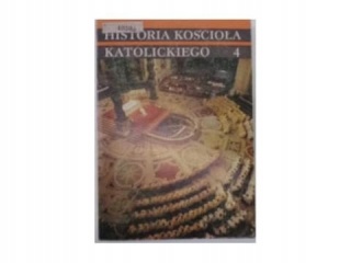Historia kościoła Katolickiego 4 M.Banaszak