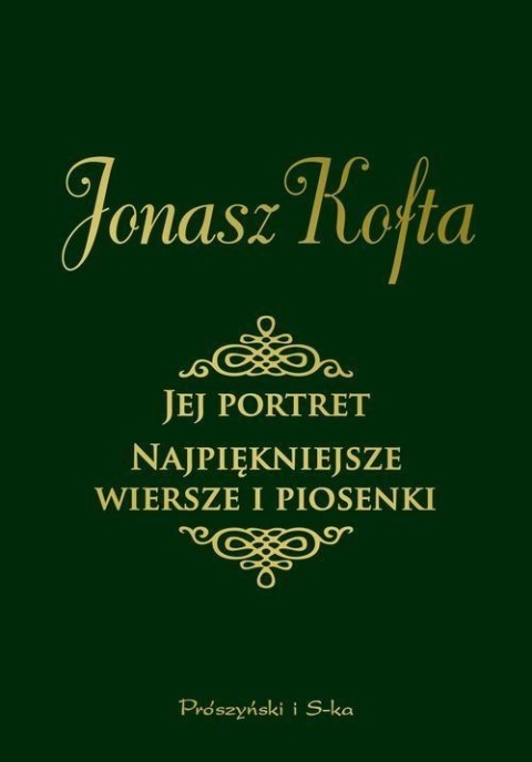 Jej portret Najpiękniejsze wiersze i piosenki Jonasz Kofta