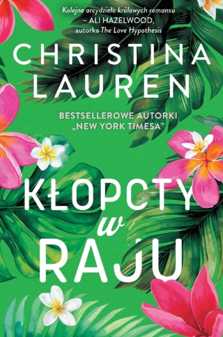 KŁOPOTY W RAJU Christina Lauren