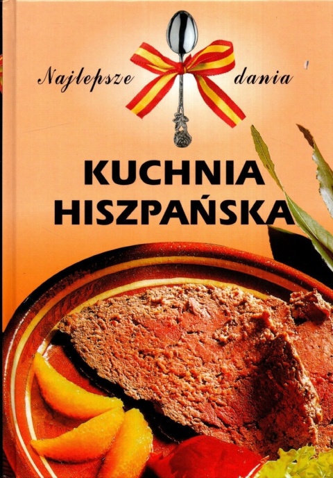 KUCHNIA HISZPAŃSKA SZWAJEWSKA