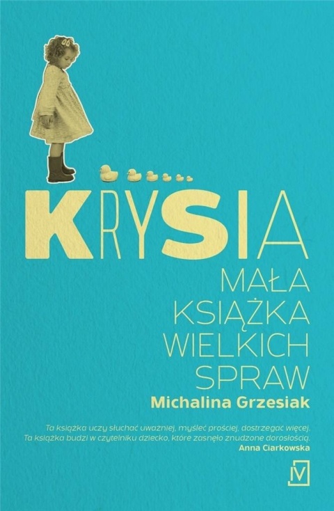 Krysia Mała książka wielkich spraw Michalina Grzesiak