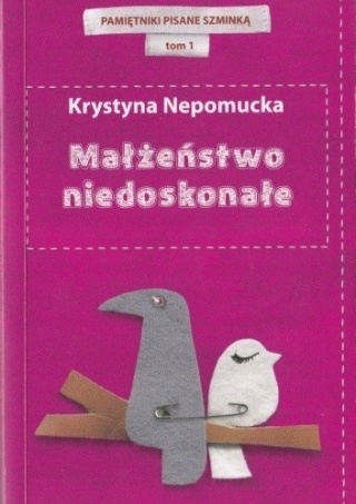 Małżeństwo niedoskonałe Krystyna Nepomucka