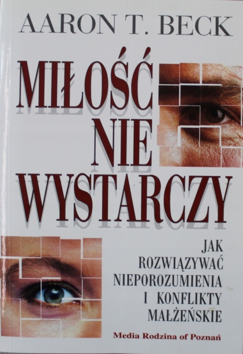 Miłość nie wystarczy Aaron T. Beck
