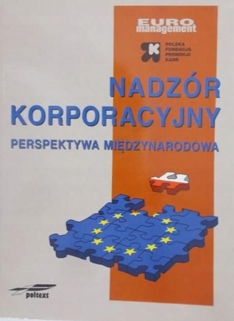 Nadzór korporacyjny perspektywa międzynarodowa Izabela Koładkiewicz