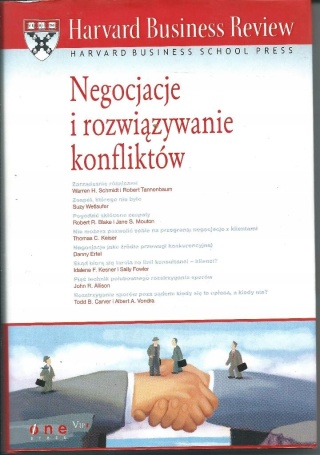 Negocjacje i rozwiązywanie konfliktów Praca zbiorowa