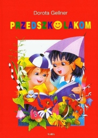 PRZEDSZKOLAKOM Dorota Gellner