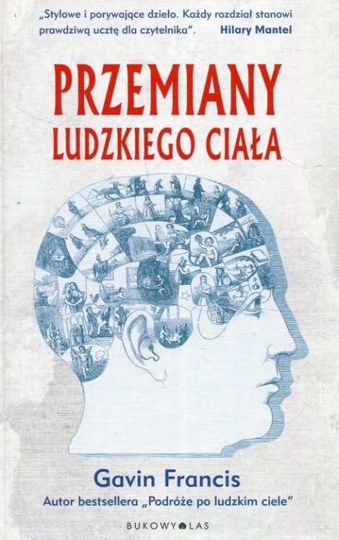 Przemiany ludzkiego ciała Gavin Francis